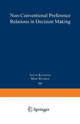 Non-Conventional Preference Relations in Decision Making - cover