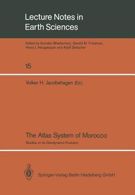 The Atlas System of Morocco: Studies on its Geodynamic Evolution - cover