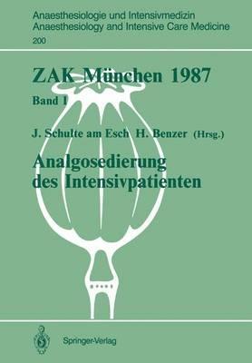 ZAK München 1987: Band I: Analgosedierung des Intensivpatienten - cover