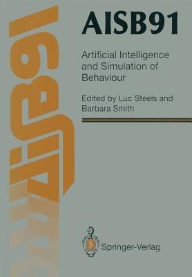 AISB91: Proceedings of the Eighth Conference of the Society for the Study of Artificial Intelligence and Simulation of Behaviour, 16–19 April 1991, University of Leeds - cover