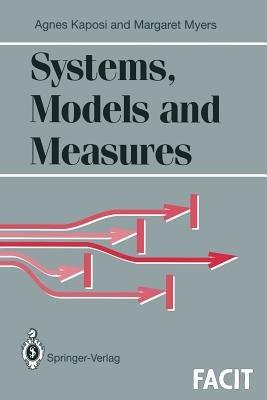 Systems, Models and Measures - Agnes Kaposi,Margaret Myers - cover