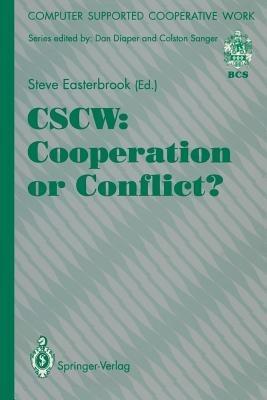 CSCW: Cooperation or Conflict? - cover