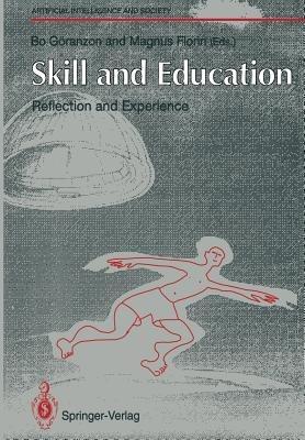 Skill and Education: Reflection and Experience - cover