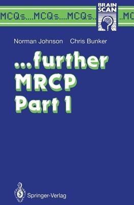 ... further MRCP Part I - Norman Johnson,Christopher Bunker - cover
