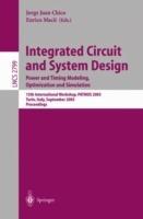 Integrated Circuit and System Design. Power and Timing Modeling, Optimization and Simulation: 13th International Workshop, PATMOS 2003, Torino, Italy, September 10-12, 2003, Proceedings - cover