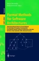 Formal Methods for Software Architectures: Third International School on Formal Methods for the Design of Computer, Communication and Software Systems: Software Architectures, SFM 2003, Bertinoro, Italy, September 22-27, 2003, Advanced Lectures - cover