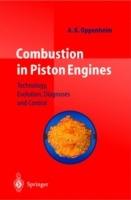 Combustion in Piston Engines: Technology, Evolution, Diagnosis and Control
