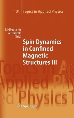 Spin Dynamics in Confined Magnetic Structures III - cover