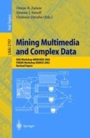 Mining Multimedia and Complex Data: KDD Workshop MDM/KDD 2002, PAKDD Workshop KDMCD 2002, Revised Papers - cover