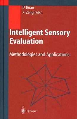 Intelligent Sensory Evaluation: Methodologies and Applications - cover