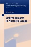 Embryo Research in Pluralistic Europe - D. Solter,D. Beyleveld,M.B. Friele - cover