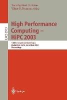 High Performance Computing -- HiPC 2003: 10th International Conference, Hyderabad, India, December 17-20, 2003, Proceedings - cover