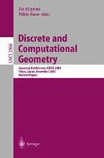 Discrete and Computational Geometry: Japanese Conference, JCDCG 2002, Tokyo, Japan, December 6-9, 2002, Revised Papers