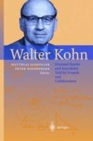 Walter Kohn: Personal Stories and Anecdotes Told by Friends and Collaborators - cover