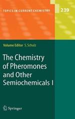 The Chemistry of Pheromones and Other Semiochemicals I