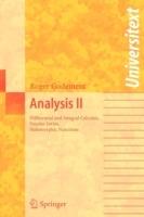 Analysis II: Differential and Integral Calculus, Fourier Series, Holomorphic Functions - Roger Godement - cover