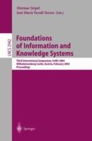 Foundations of Information and Knowledge Systems: Third International Symposium, FoIKS 2004, Wilhelminenburg Castle, Austria, February 17-20, 2004, Proceedings - cover