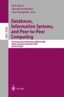 Databases, Information Systems, and Peer-to-Peer Computing: First International Workshop, DBISP2P, Berlin Germany, September 7-8, 2003, Revised Papers - cover
