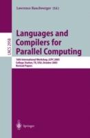 Languages and Compilers for Parallel Computing: 16th International Workshop, LCPC 2003, College Sation, TX, USA, October 2-4, 2003, Revised Papers - cover
