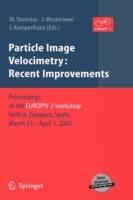 Particle Image Velocimetry: Recent Improvements: Proceedings of the EUROPIV 2 Workshop held in Zaragoza, Spain, March 31 – April 1, 2003 - cover