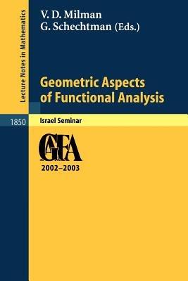 Geometric Aspects of Functional Analysis: Israel Seminar 2002-2003 - cover
