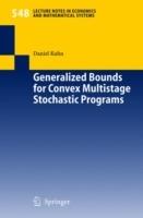 Generalized Bounds for Convex Multistage Stochastic Programs - Daniel Kuhn - cover