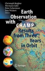 Earth Observation with CHAMP: Results from Three Years in Orbit