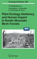 Plant Ecology, Herbivory, and Human Impact in Nordic Mountain Birch Forests - cover