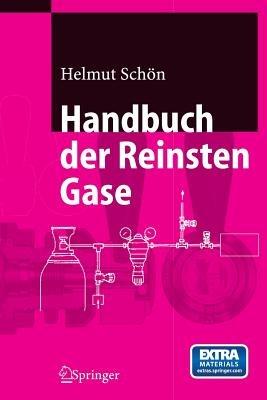 Handbuch der Reinsten Gase - Helmut Schoen - cover