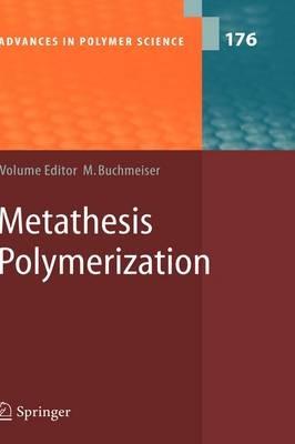 Metathesis Polymerization - cover