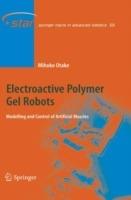Electroactive Polymer Gel Robots: Modelling and Control of Artificial Muscles