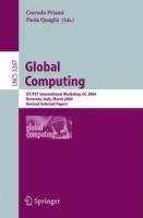 Global Computing: IST/FET International Workshop, GC 2004, Rovereto, Italy, March 9-12, 2004, Revised Selected Papers - cover