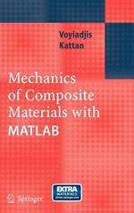 Mechanics of Composite Materials with MATLAB