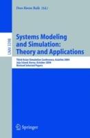 Systems Modeling and Simulation: Theory and Applications: Third Asian Simulation Conference, AsiaSim 2004, Jeju Island, Korea, October 4-6, 2004, Revised Selected Papers - cover