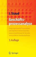 Geschäftsprozessanalyse: Ereignisgesteuerte Prozessketten und objektorientierte Geschäftsprozessmodellierung für Betriebswirtschaftliche Standardsoftware