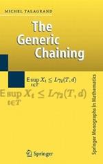 The Generic Chaining: Upper and Lower Bounds of Stochastic Processes