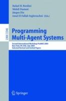 Programming Multi-Agent Systems: Second International Workshop ProMAS 2004, New York, NY, July 20, 2004, Selected Revised and Invited Papers - cover