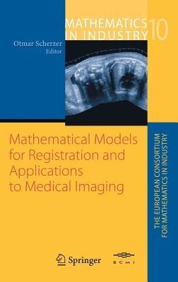 Mathematical Models for Registration and Applications to Medical Imaging - cover