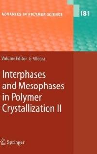 Interphases and Mesophases in Polymer Crystallization II - cover
