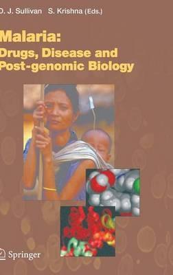 Malaria: Drugs, Disease and Post-genomic Biology - cover