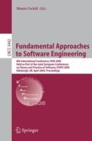 Fundamental Approaches to Software Engineering: 8th International  Conference, FASE 2005, Held as Part of the Joint European Conferences on Theory and Practice of Software, ETAPS 2005, Edinburgh, UK, April 4-8, 2005, Proceedings - cover