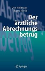 Der ärztliche Abrechnungsbetrug