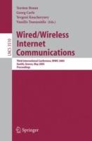 Wired/Wireless Internet Communications: Third International Conference, WWIC 2005, Xanthi, Greece, May 11-13, 2005, Proceedings - cover