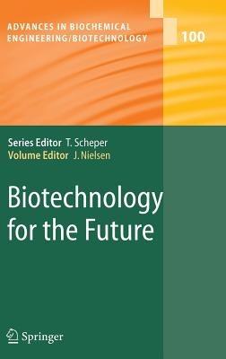Biotechnology for the Future - cover