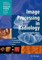 Image Processing in Radiology: Current Applications