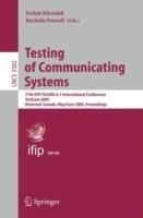 Testing of Communicating Systems: 17th IFIP TC 6/WG 6.1 International Conference, TestCom 2005, Montreal, Canada, May 31 - June 2, 2005, Proceedings - cover