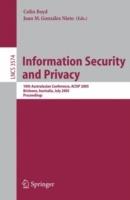 Information Security and Privacy: 10th Australasian Conference, ACISP 2005, Brisbane, Australia, July 4-6, 2005, Proceedings - cover