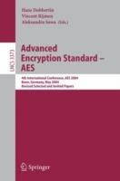 Advanced Encryption Standard - AES: 4th International Conference, AES 2004, Bonn, Germany, May 10-12, 2004, Revised Selected and Invited Papers - cover
