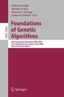 Foundations of Genetic Algorithms: 8th International Workshop, FOGA 2005, Aizu-Wakamatsu City, Japan, January 5-9, 2005, Revised Selected Papers - cover