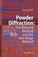 Powder Diffraction: The Rietveld Method and the Two Stage Method to Determine and Refine Crystal Structures from Powder Diffraction Data - Georg Will - cover